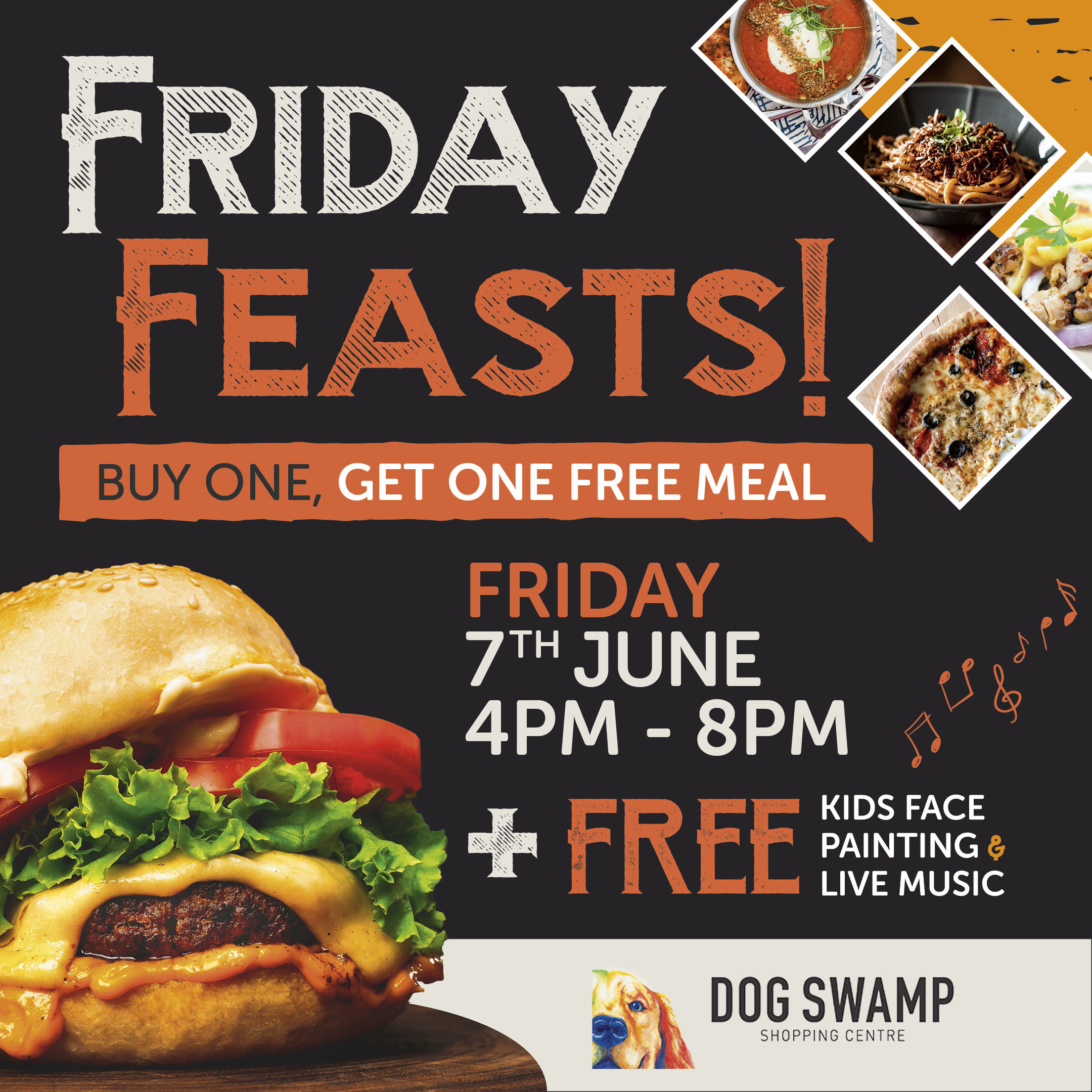 Friday Feasts Dog Swamp Shopping Centre